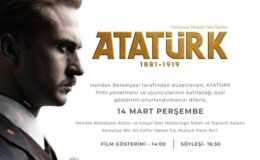 Hendek Belediyesi’nden Atatürk filmi özel gösterimi ve söyleşisi