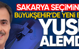 Sakarya seçimini yaptı! Büyükşehir’de yeni başkan Yusuf Alemdar…
